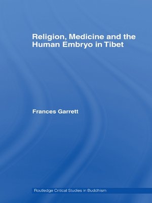 cover image of Religion, Medicine and the Human Embryo in Tibet